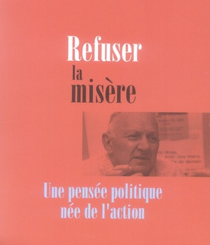 REFUSER LA MISERE
