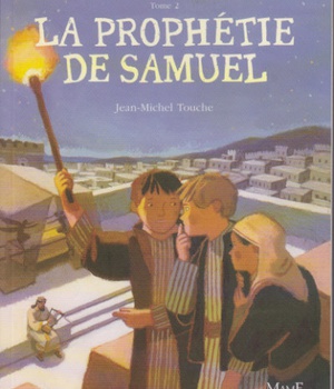 2 - LA PROPHETIE DE SAMUEL
