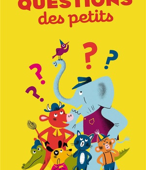 LES GRANDES QUESTIONS DES PETITS