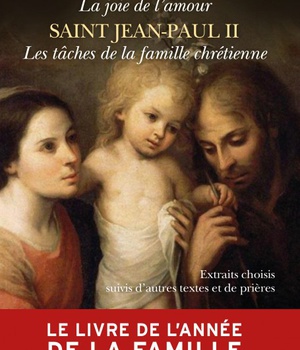 LE LIVRE DE L'ANNEE DE LA FAMILLE - EXTRAITS CHOISIS SUIVIS D'AUTRES TEXTES ET DE PRIERES
