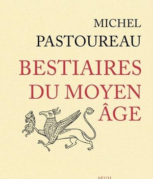 BESTIAIRES DU MOYEN AGE