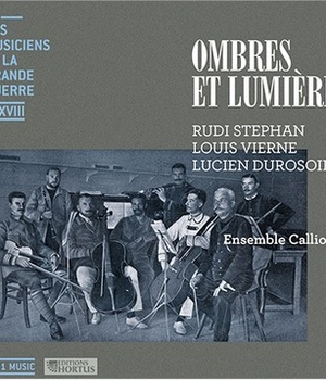 OMBRES ET LUMIERES - CD - LES MUSICIENS ET LA GRANDE GUERRE XVIII - AUDIO