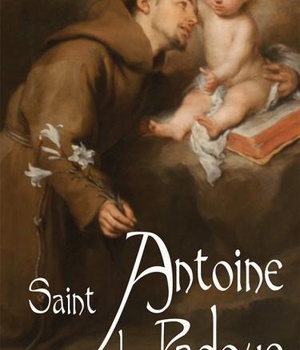 SAINT ANTOINE DE PADOUE, NOUVELLE EDITION