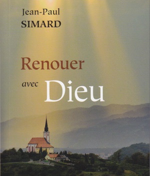 RENOUER AVEC DIEU