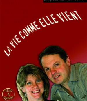 LIVRET DE PARTITIONS - LA VIE COMME ELLE VIENT