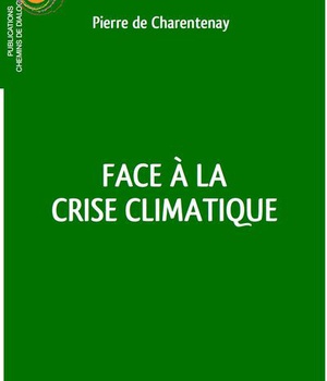 FACE A LA CRISE CLIMATIQUE