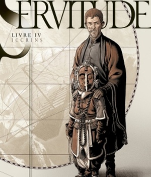SERVITUDE T04 - ICCRINS