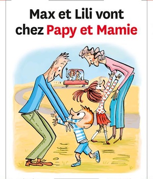 N 108 MAX ET LILI VONT CHEZ PAPY ET MAMIE