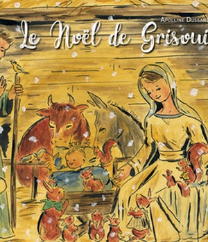 LE NOEL DE GRISOUILLE - CONTE DE NOEL