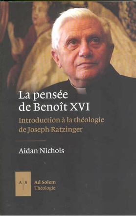 LA PENSEE DE BENOIT XVI