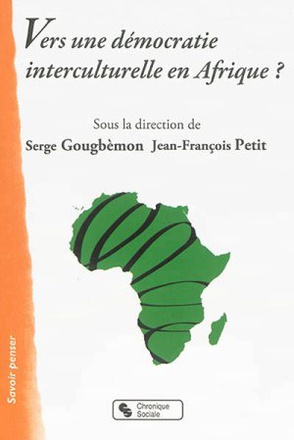 VERS UNE DEMOCRATIE INTERCULTURELLE EN AFRIQUE ?