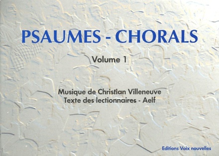 PSAUMES CHORALS - VOLUME 1