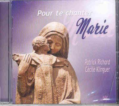 POUR TE CHANTER MARIE - AUDIO