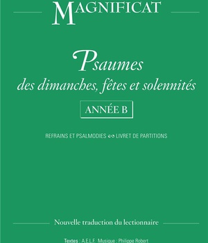 PSAUMES DIMANCHES, FETES ET SOLENNITES - ANNEE B