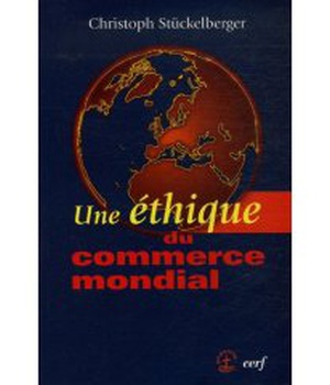 UNE ETHIQUE DU COMMERCE MONDIAL