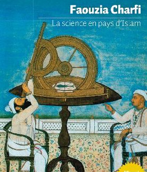 LA SCIENCE EN PAYS D'ISLAM