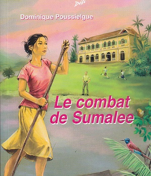 LE COMBAT DE SUMALEE - DEFI N 37