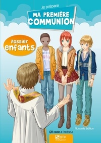 JE PREPARE MA PREMIERE COMMUNION - ENFANT