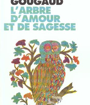 L'ARBRE D'AMOUR ET DE SAGESSE - LEGENDES DU MONDE ENTIER