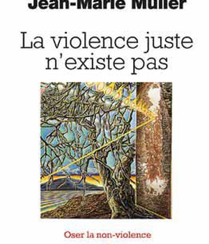 LA VIOLENCE JUSTE N'EXISTE PAS