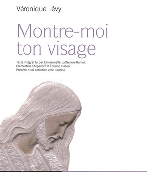 MONTRE MOI TON VISAGE - AUDIOLIVRE MP3