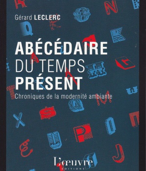 ABECEDAIRE DU TEMPS PRESENT