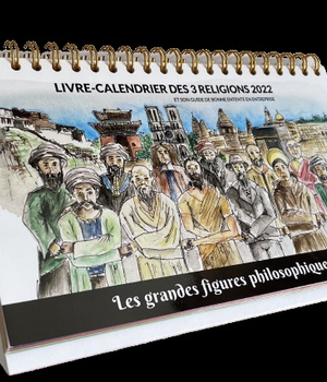 LIVRE-CALENDRIER DES 3 RELIGIONS 2022 - LES GRANDES FIGURES PHILOSOPHIQUES