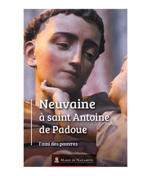 NEUVAINE A SAINT ANTOINE DE PADOUE