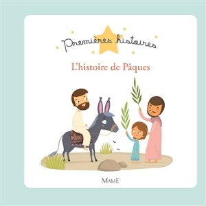 L'HISTOIRE DE PAQUES