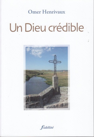 UN DIEU CREDIBLE