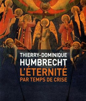L'ETERNITE PAR TEMPS DE CRISE