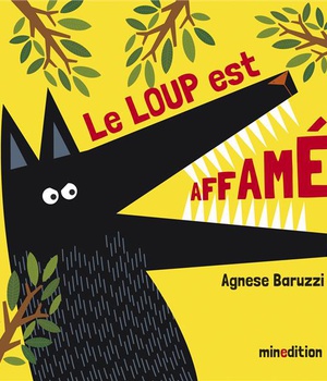 LE LOUP EST AFFAME