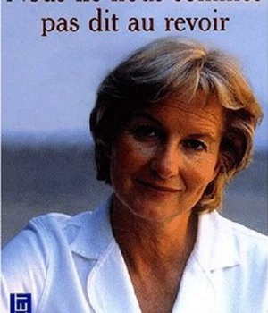 NOUS NE NOUS SOMMES PAS DIT AU REVOIR