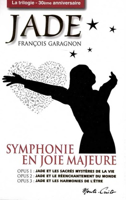 COFFRET TRILOGIE JADE - SYMPHONIE EN JOIE MAJEURE