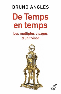 DE TEMPS EN TEMPS - LES MULTIPLES VISAGES D'UN TRESOR