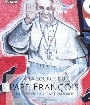 A LA SOURCE DU PAPE FRANCOIS - DVD