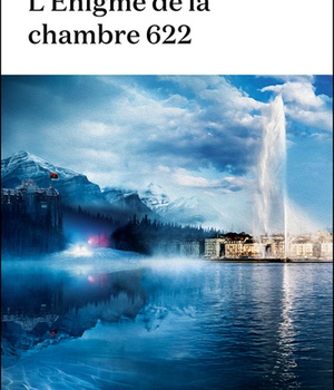 L'ENIGME DE LA CHAMBRE 622