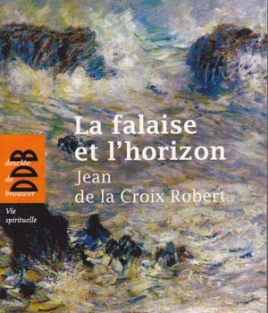 LA FALAISE ET L'HORIZON