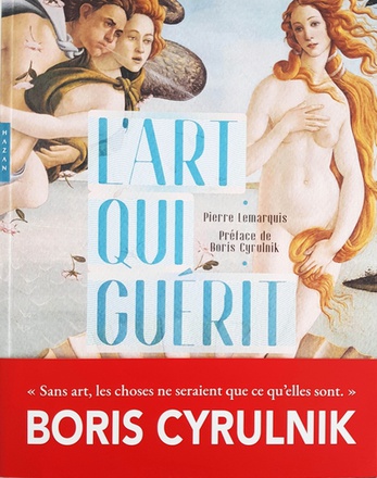 L'ART QUI GUERIT