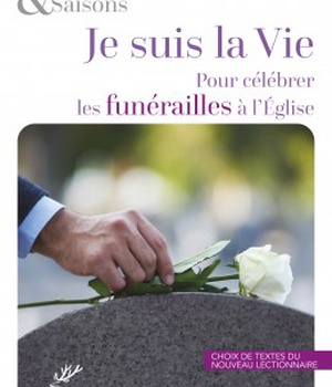 JE SUIS LA VIE - POUR CELEBRER LES FUNERAILLES A L'EGLISE - PACK DE 10