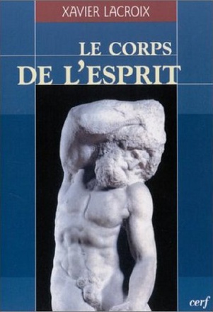 LE CORPS DE L'ESPRIT