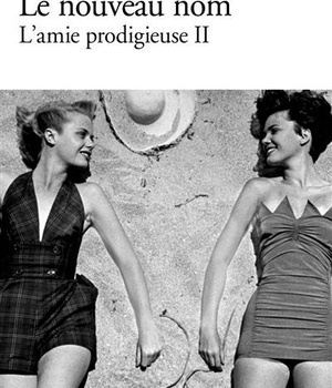 L'AMIE PRODIGIEUSE - II - LE NOUVEAU NOM - JEUNESSE