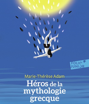 HEROS DE LA MYTHOLOGIE GRECQUE