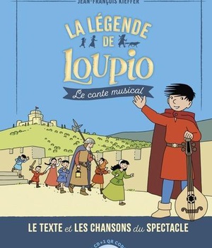 LA LEGENDE DE LOUPIO CONTE MUSICAL