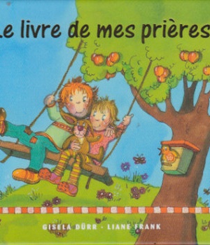 LIVRE DE MES PRIERES (LE)