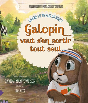 GALOPIN VEUT S EN SORTIR TOUT SEUL - QUAND TU TE FAIS DU SOUCI