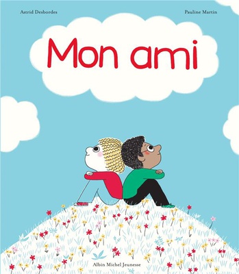 ARCHIBALD - MON AMI - UNE HISTOIRE D'ARCHIBALD