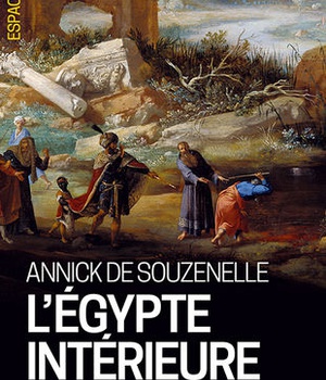 L'EGYPTE INTERIEURE OU LES DIX PLAIES DE L'AME
