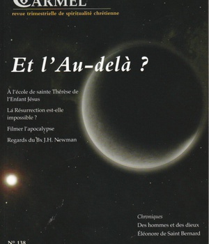 REVUE DU CARMEL NUMERO 138 ET L'AU-DELA ?