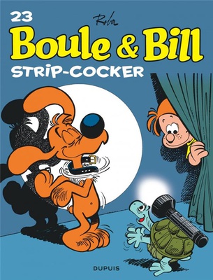 BOULE ET BILL - TOME 23 - STRIP-COCKER